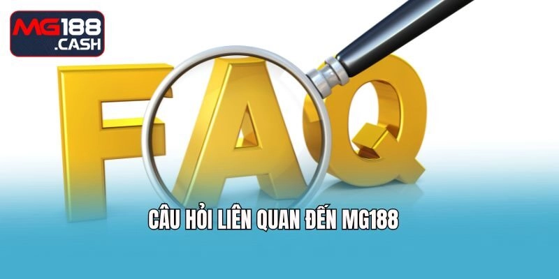 Câu hỏi liên quan đến Mg188
